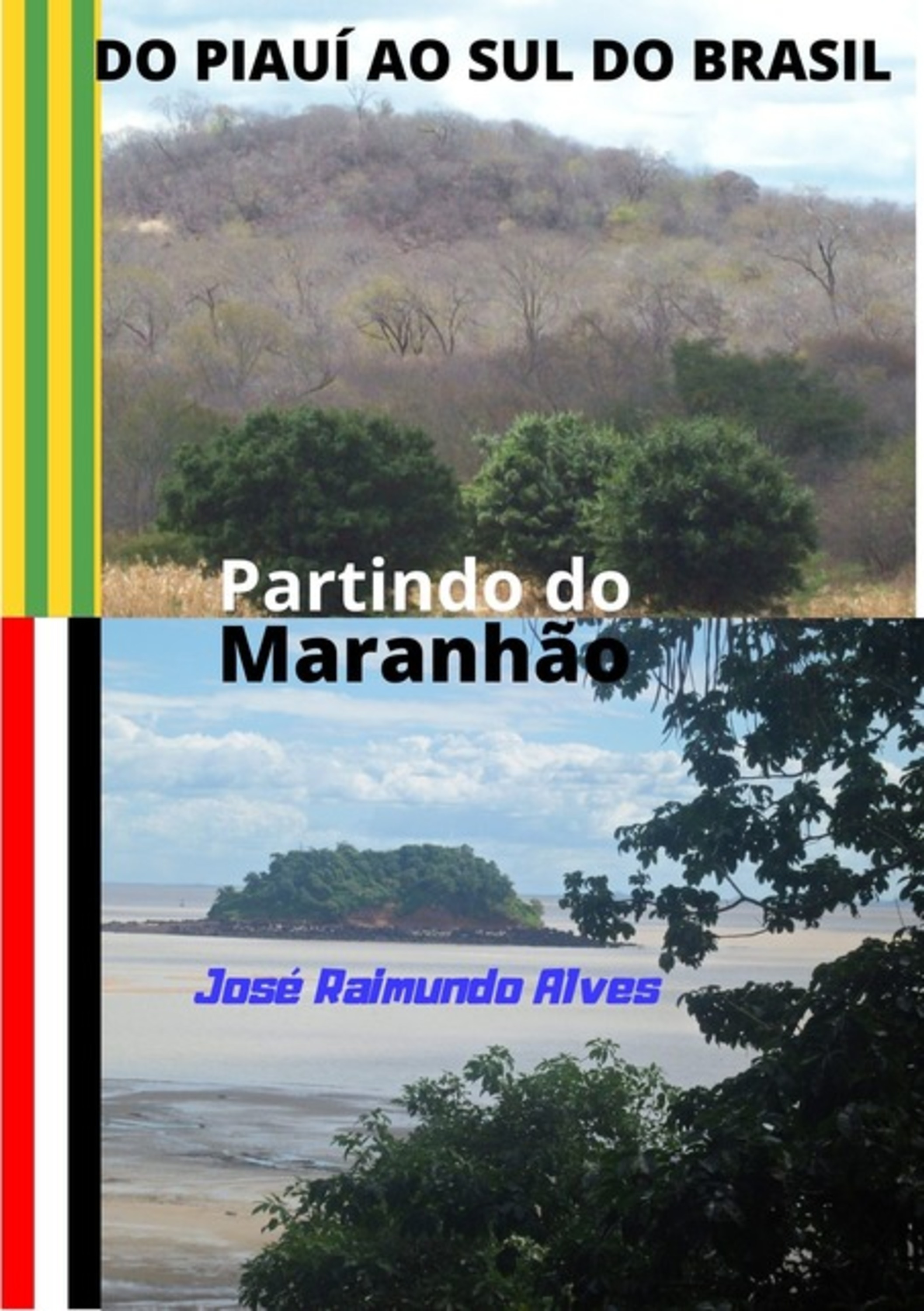 Do Piauí Ao Sul Do Brasil