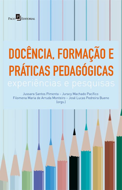 Docência, Formação e Práticas Pedagógicas