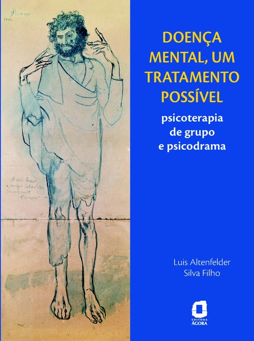 Doença mental, um tratamento possível