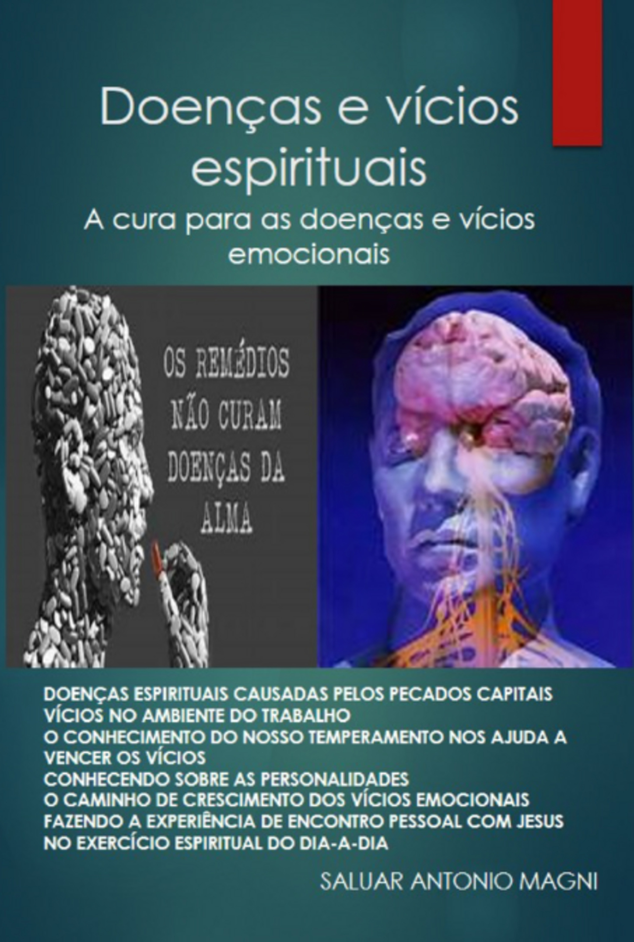 Doenças E Vícios Espirituais