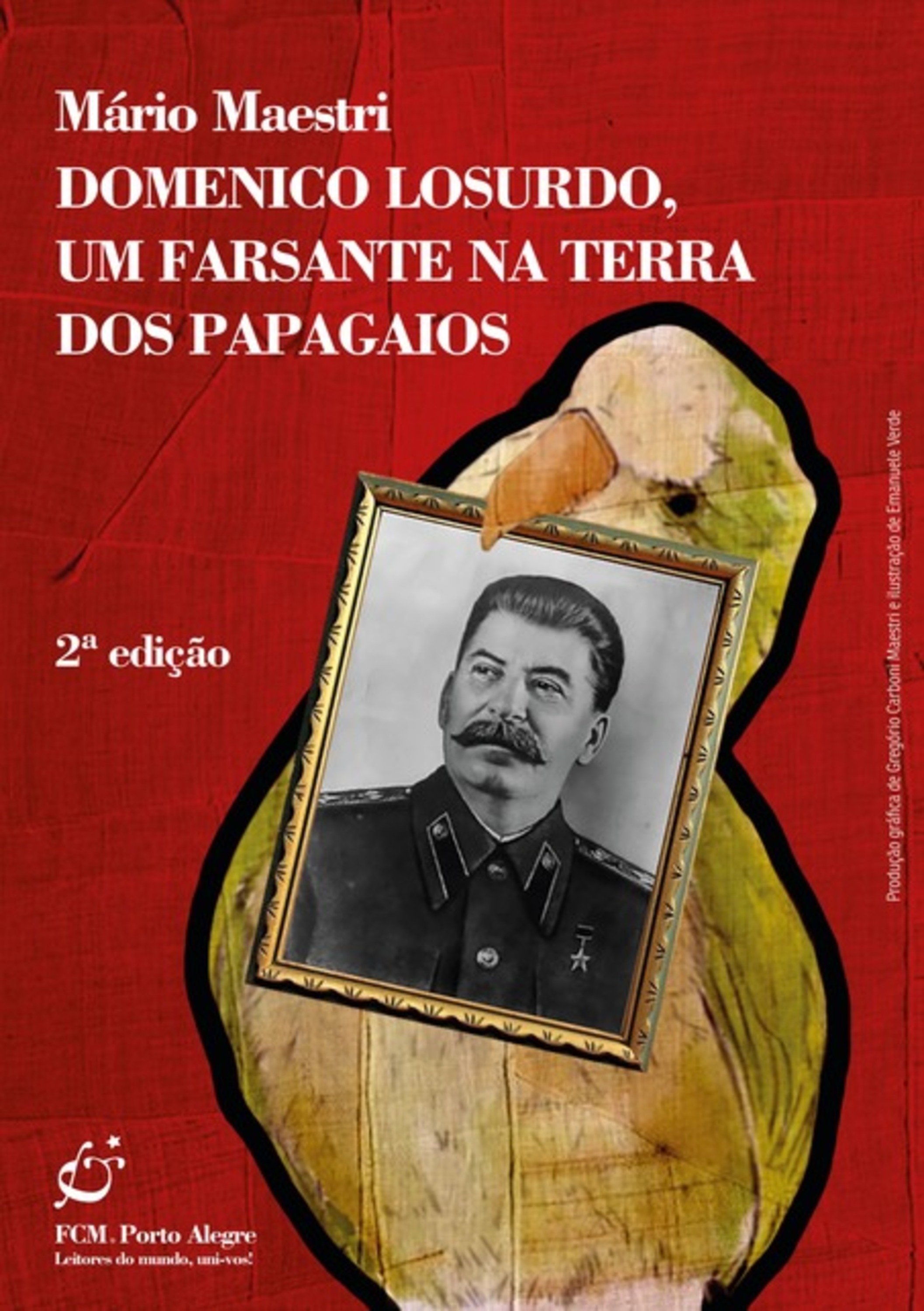 Domenico Losurdo, Um Farsante Na Terra Dos Papagaios