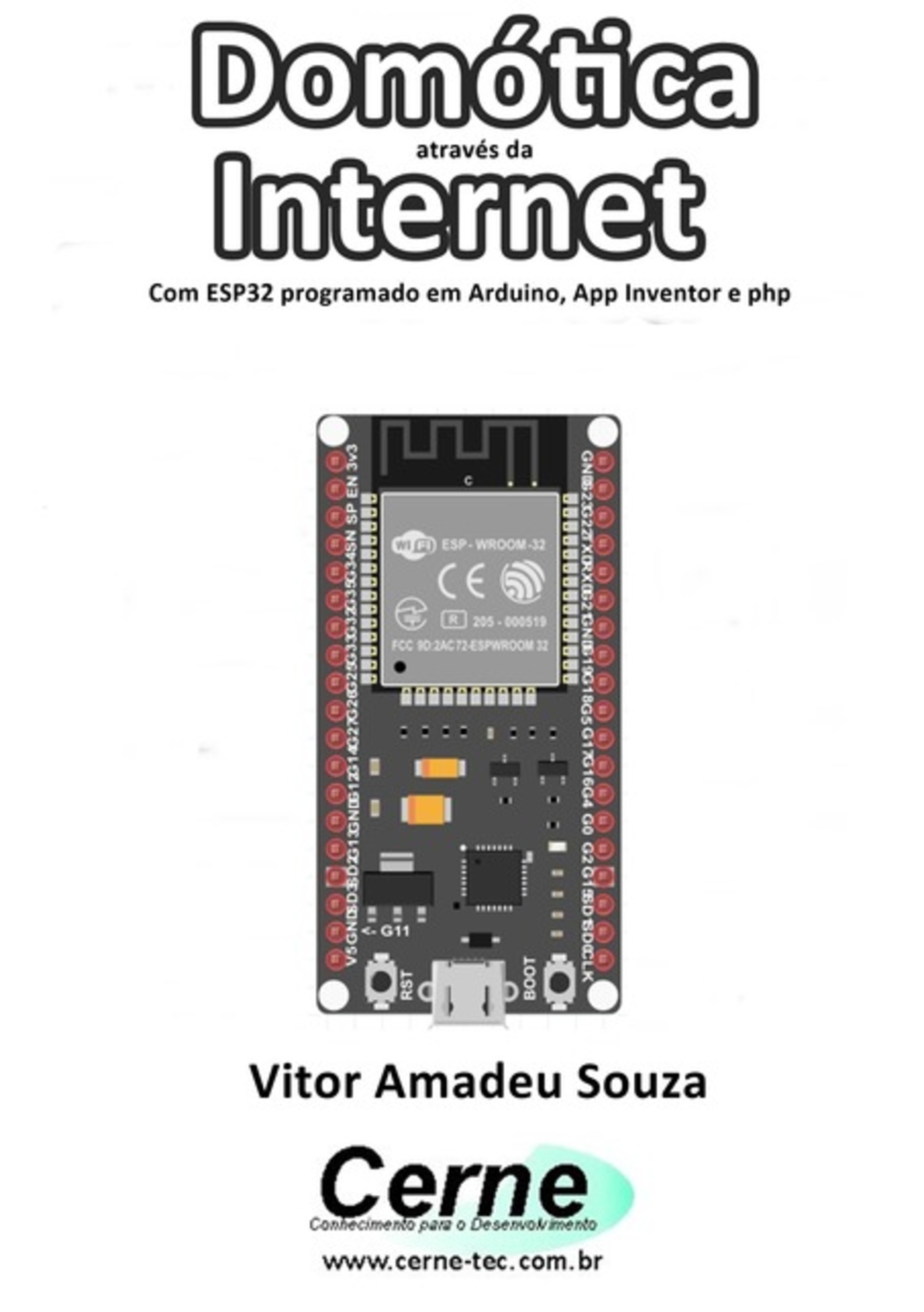 Domótica Através Da Internet Com Esp32 Programado Em Arduino, App Inventor E Php