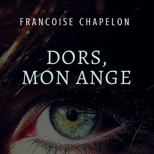 Dors, mon ange