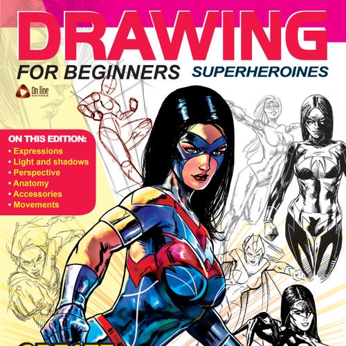 Drawing For Beginners (Superheroines)