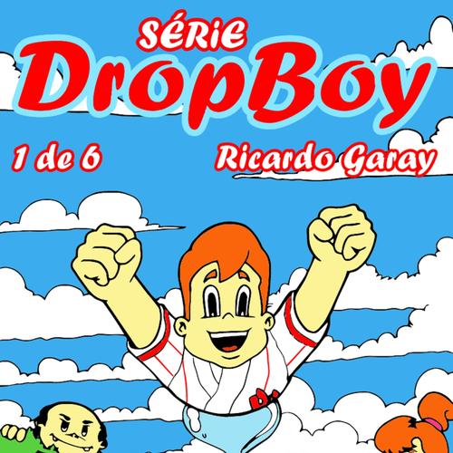 Dropboy - volume 1