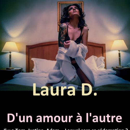 D'UN AMOUR À L'AUTRE