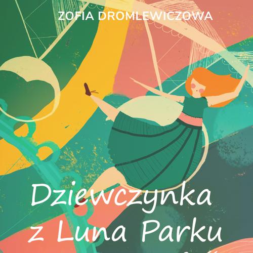 Dziewczynka z Luna Parku: część 2