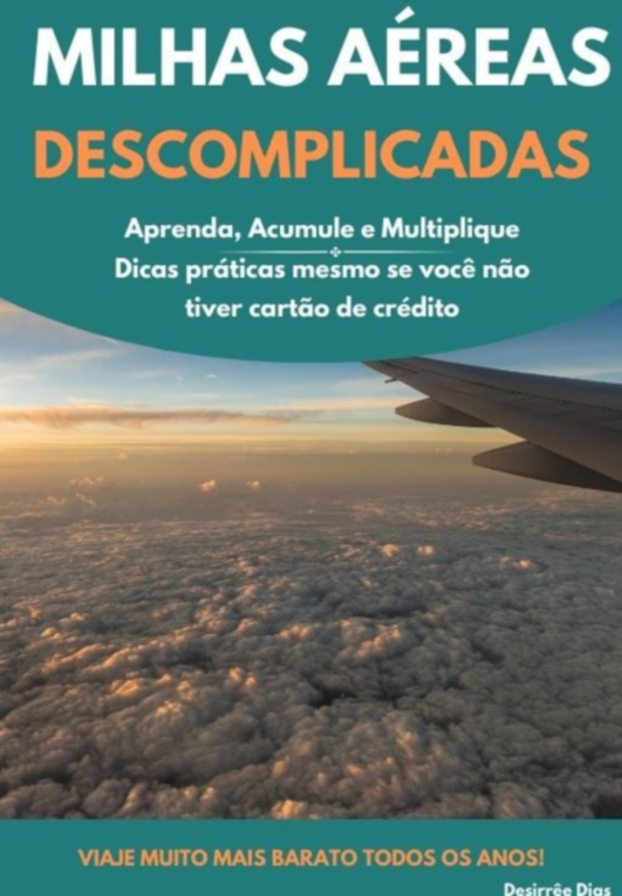 E-book Milhas Aéreas Descomplicadas