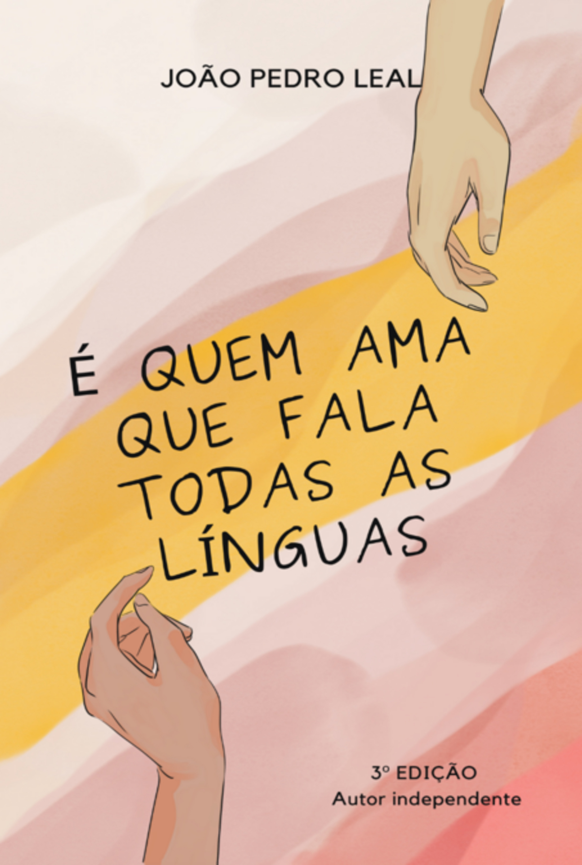 É Quem Ama Que Fala Todas As Línguas