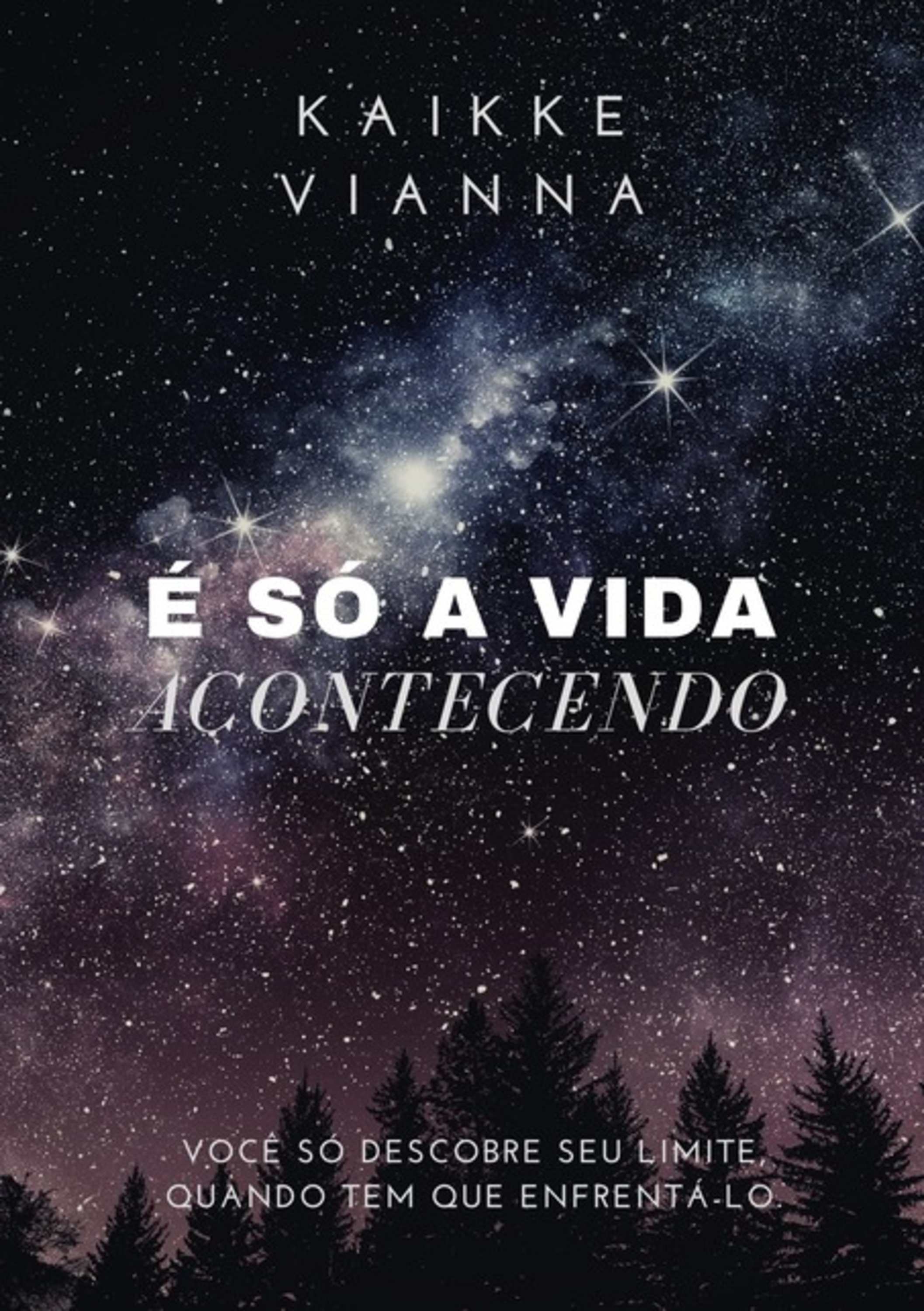 É Só A Vida Acontecendo