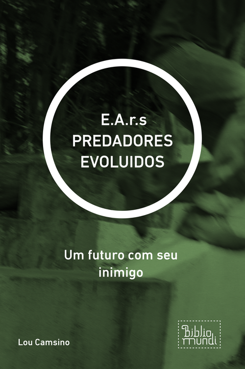 E.A.r.s PREDADORES EVOLUIDOS