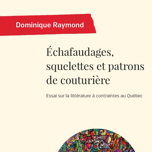 Échafaudages, squelettes et patrons de couturière