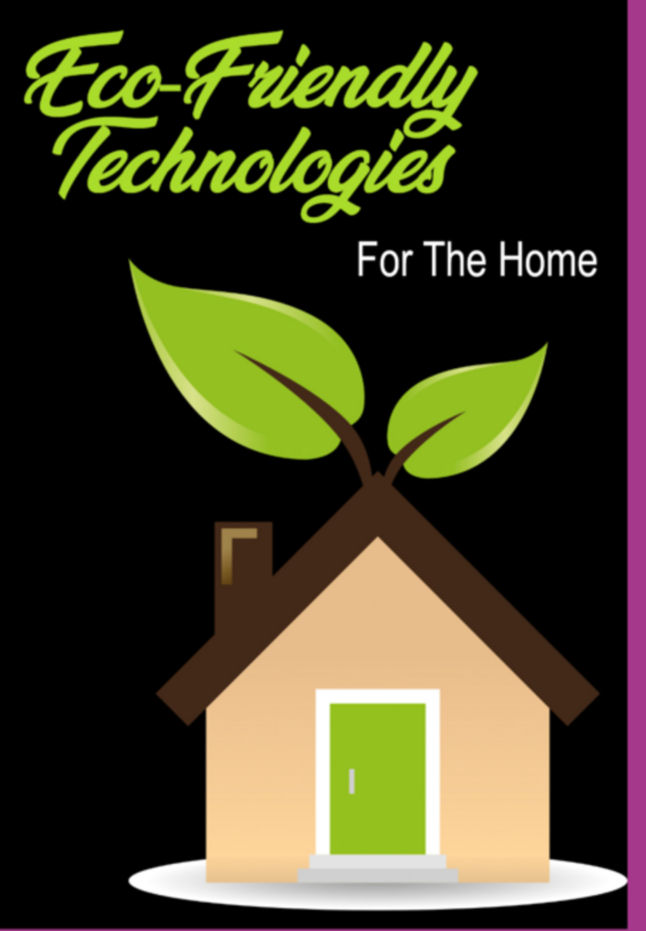 Eco-friendly Technologies For The Home