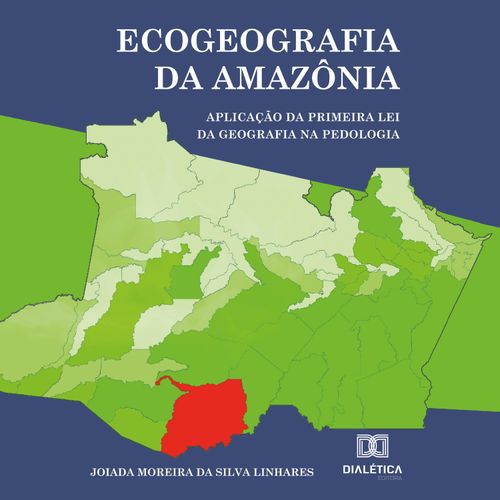 Ecogeografia da Amazônia