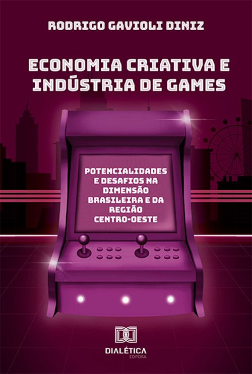 Economia criativa e Indústria de Games