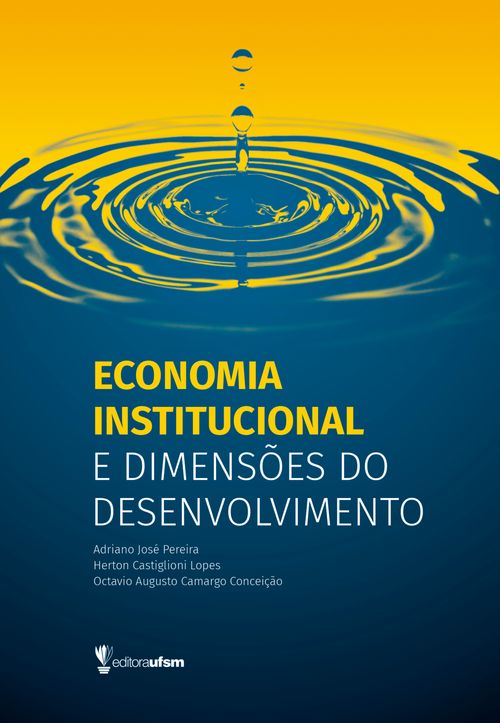 Economia institucional e dimensões do desenvolvimento