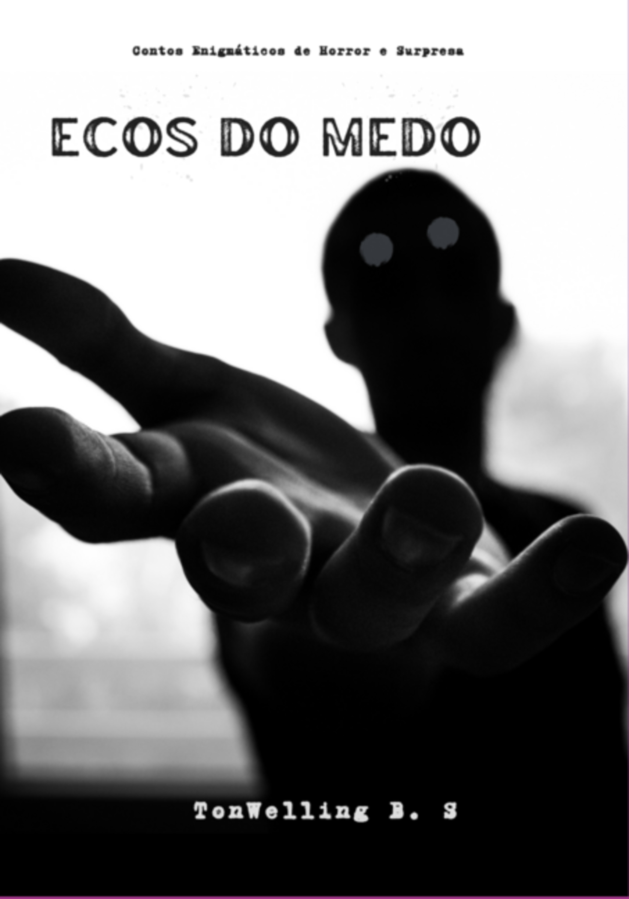 Ecos Do Medo