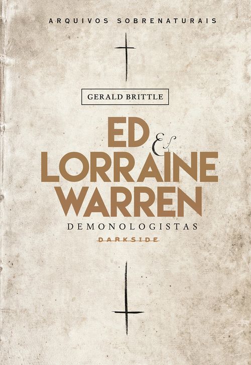 Ed & Lorraine Warren: Demonologistas