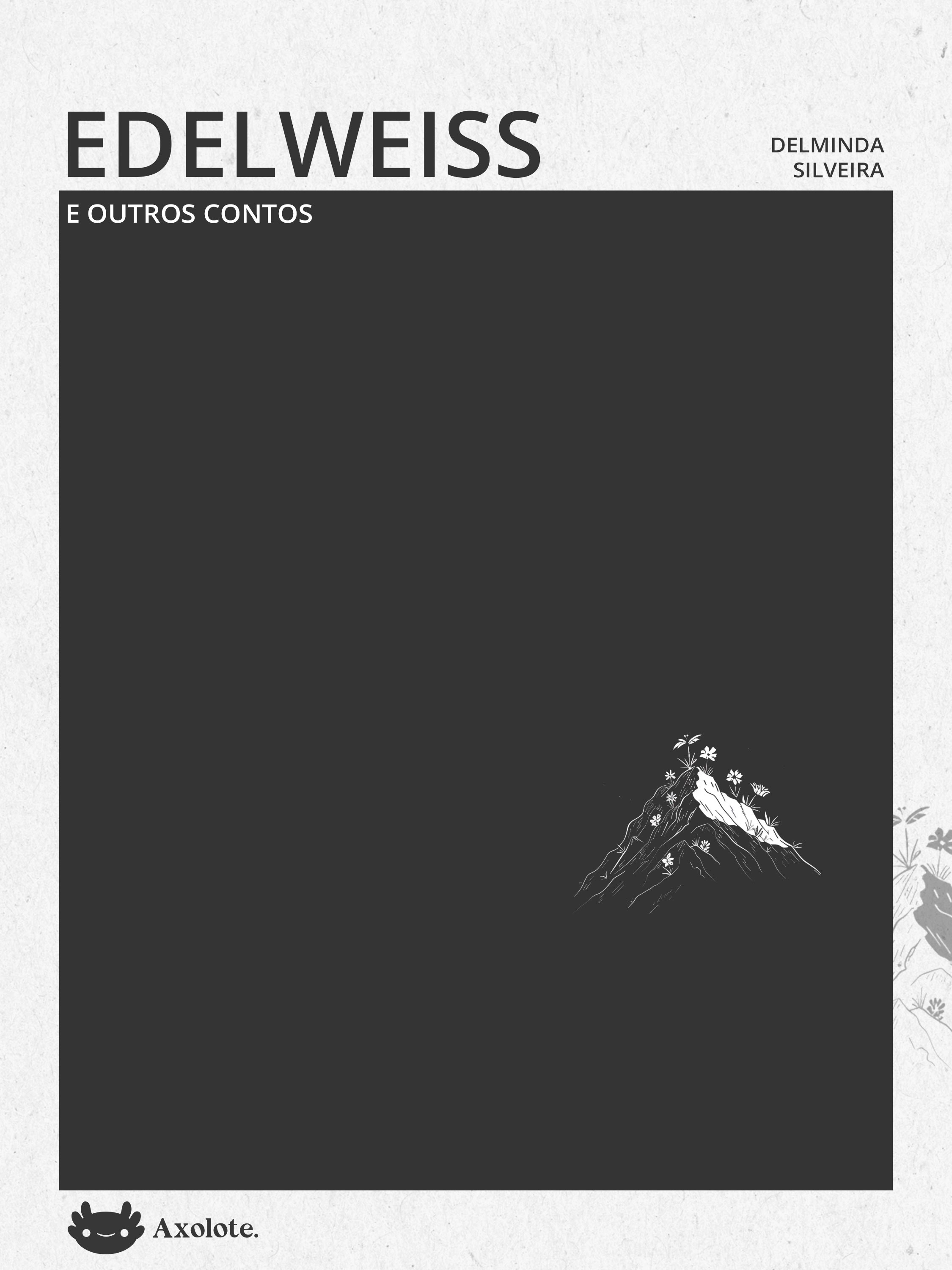 Edelweiss e outros contos