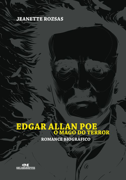 Edgar Allan Poe, o mago do terror