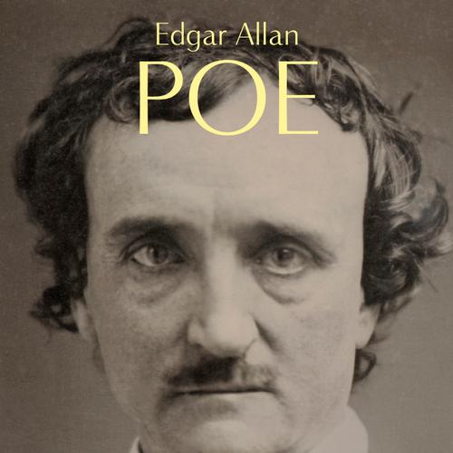 Edgar Allan Poe: The Complete Collection