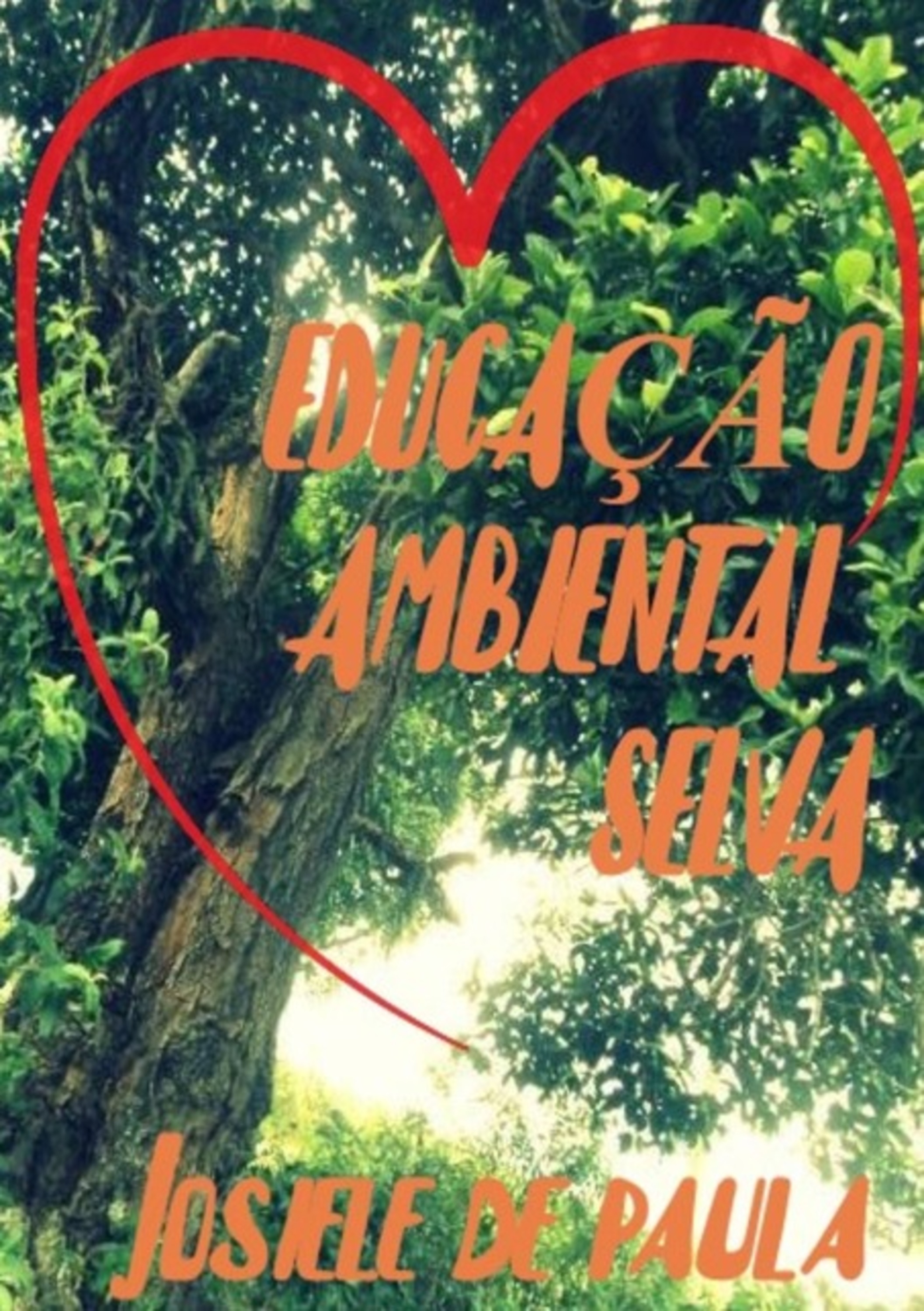 Educação Ambiental Selva