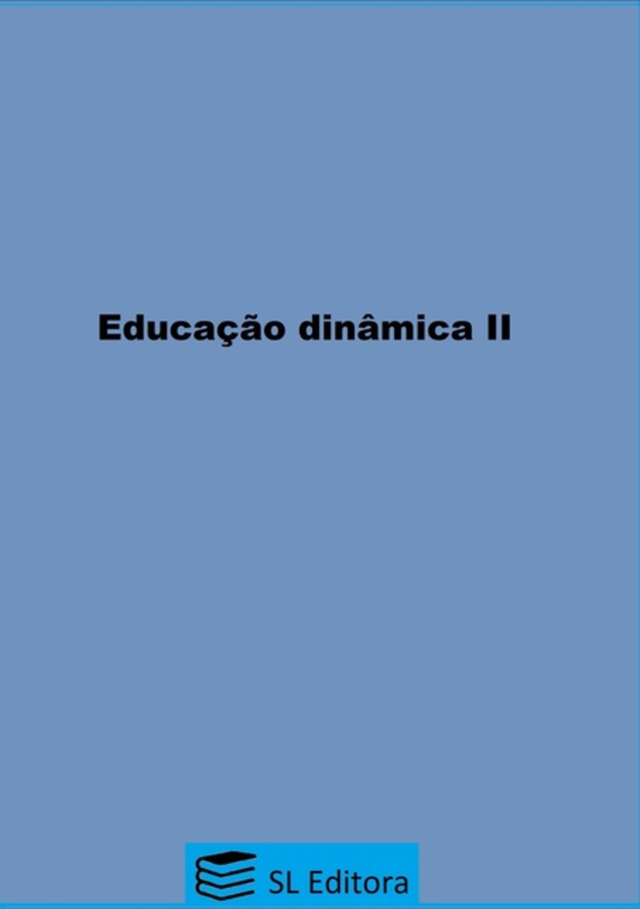 Educação Dinâmica Ii