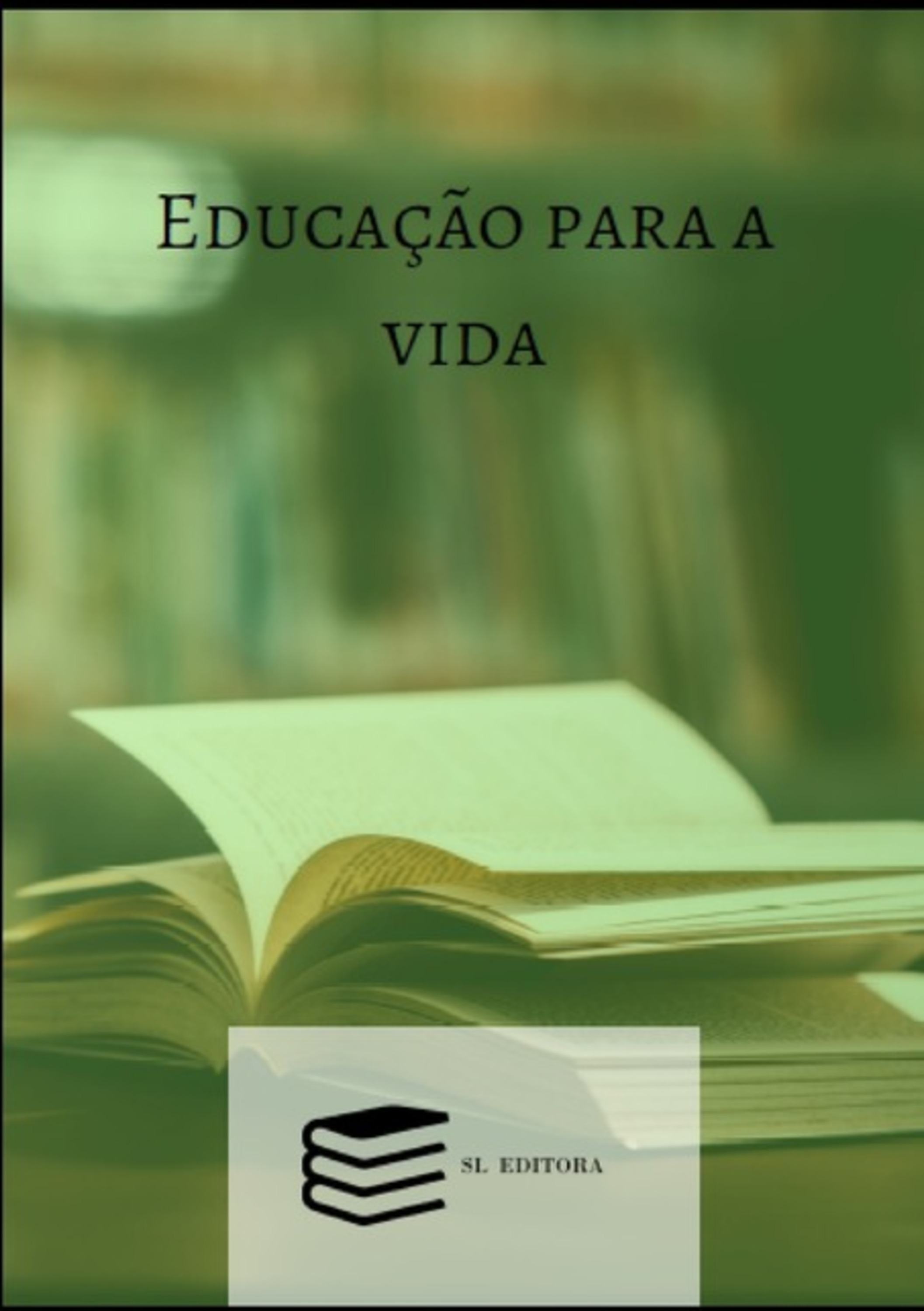 Educação Para A Vida