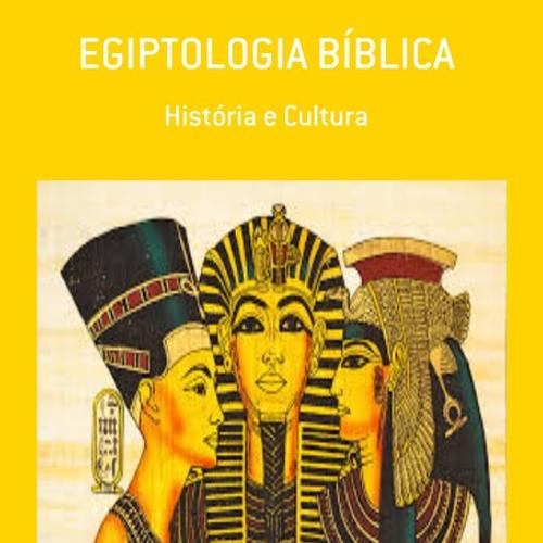 EGIPTOLOGIA BÍBLICA