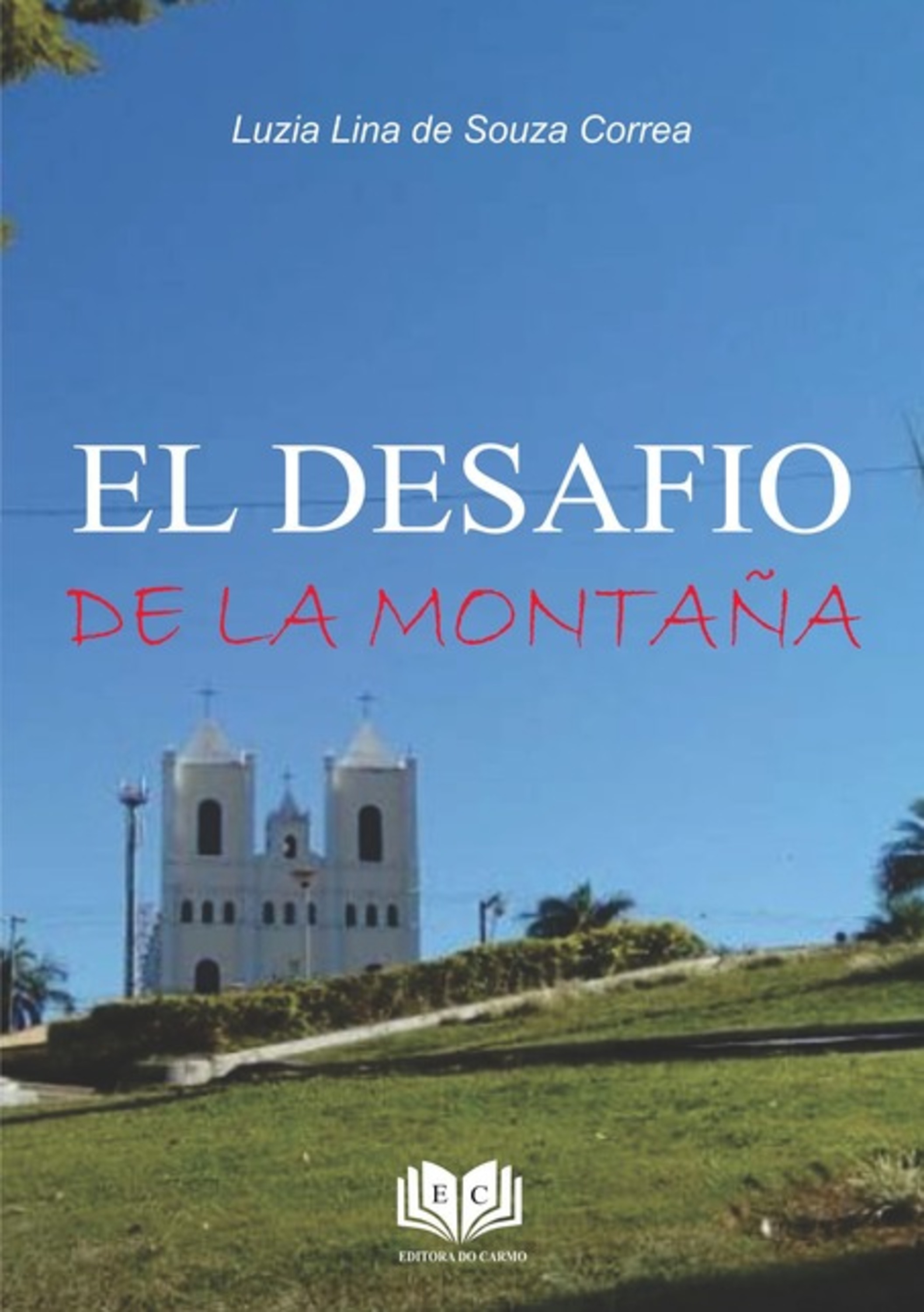 El Desafio De La Montaña