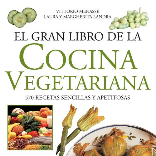 El gran libro de la cocina vegetariana