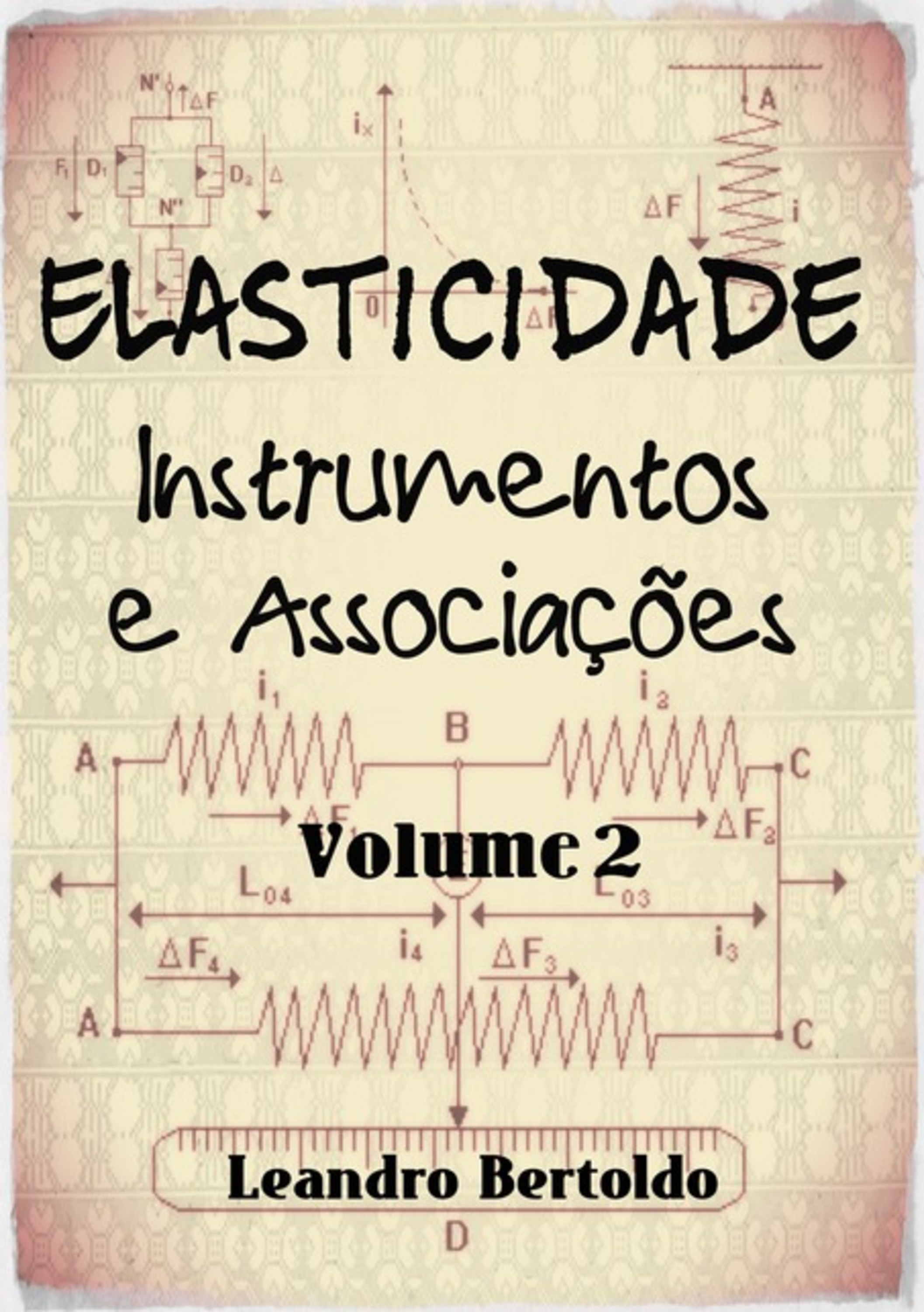 Elasticidade - Volume Ii