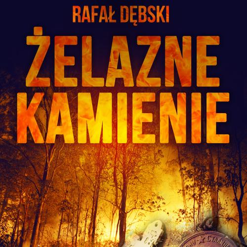 Żelazne kamienie