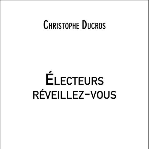 Électeurs réveillez-vous