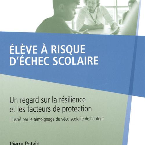 Elève à risque d'échec scolaire