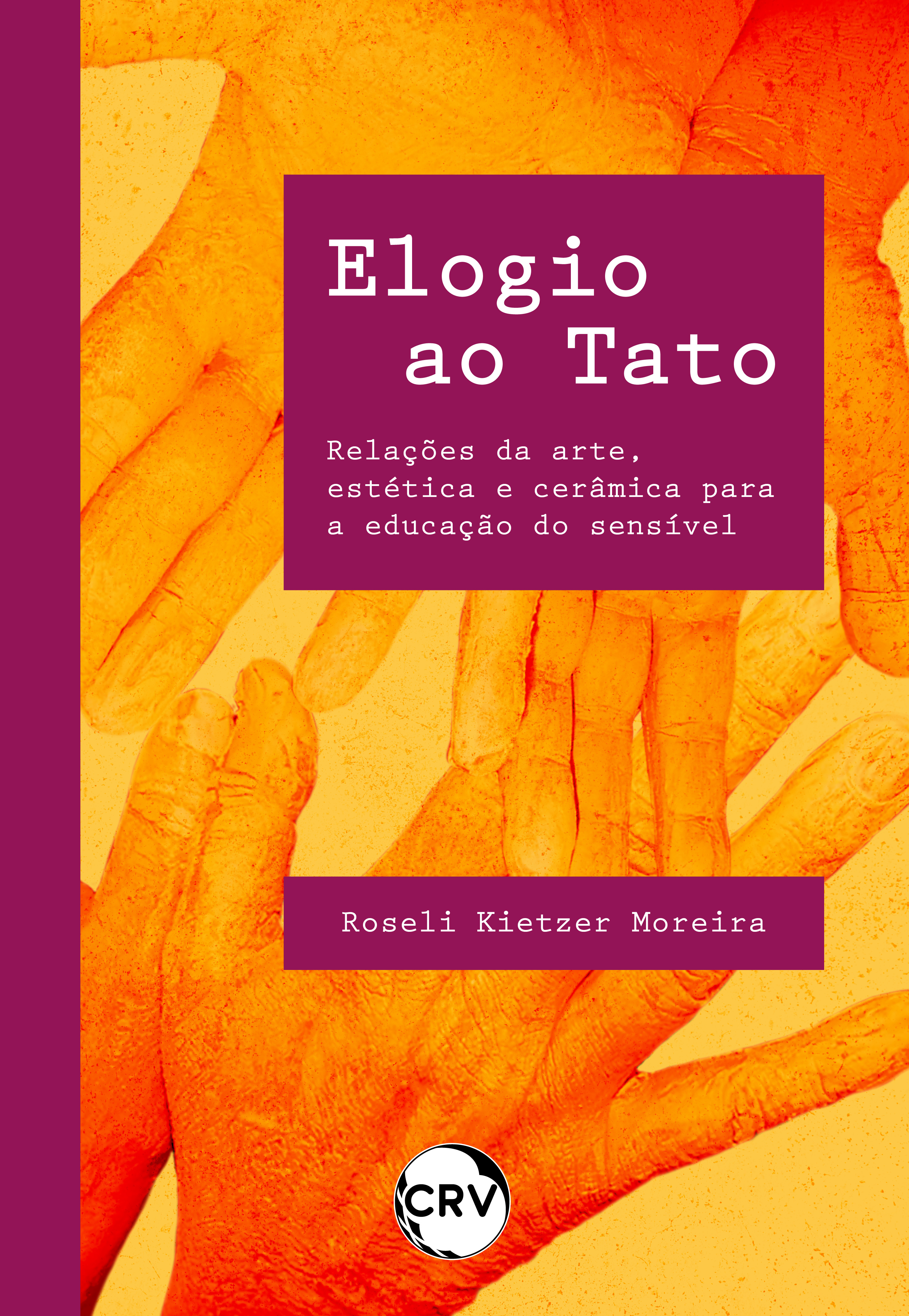 Elogio ao tato