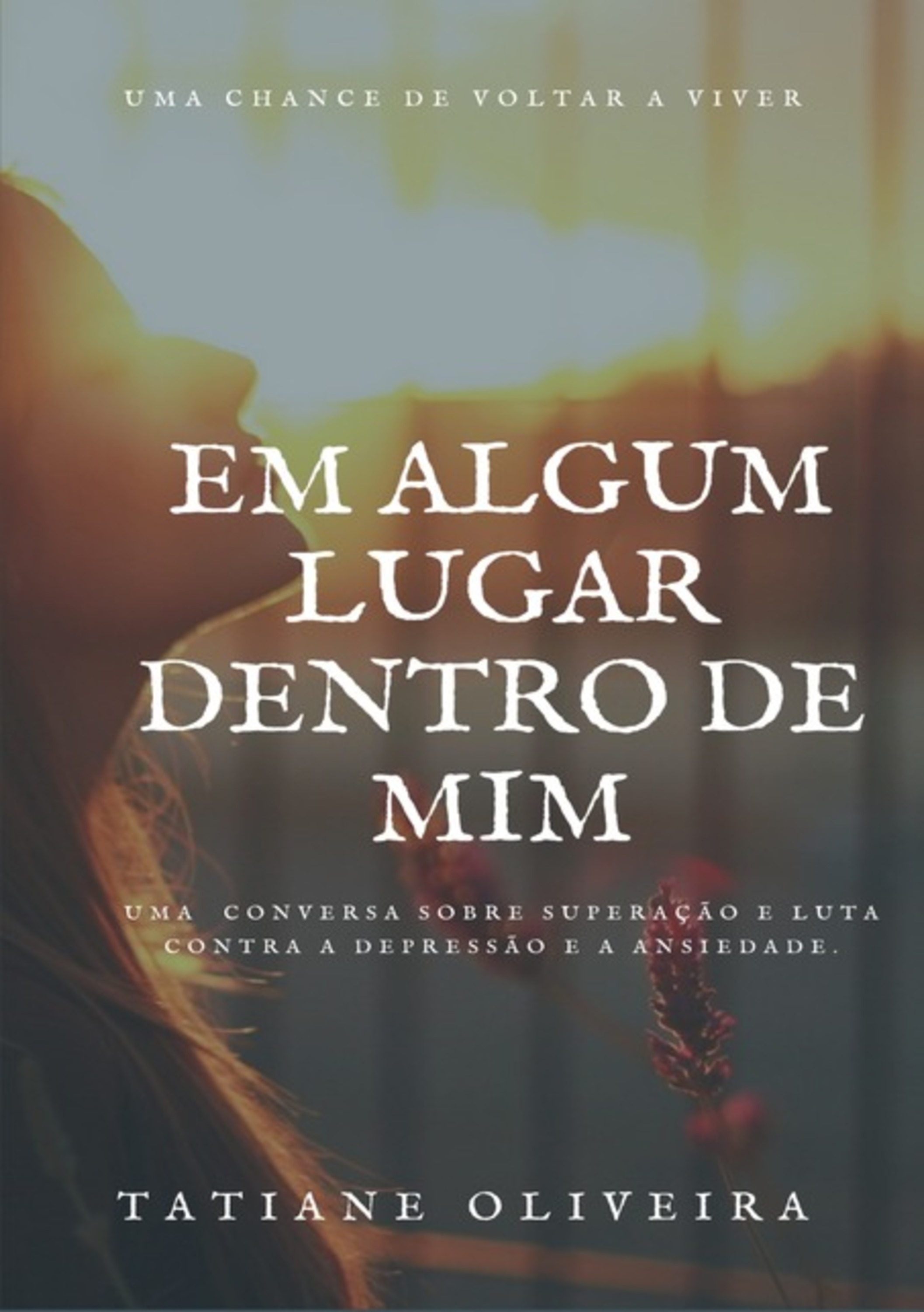 Em Algum Lugar Dentro De Mim