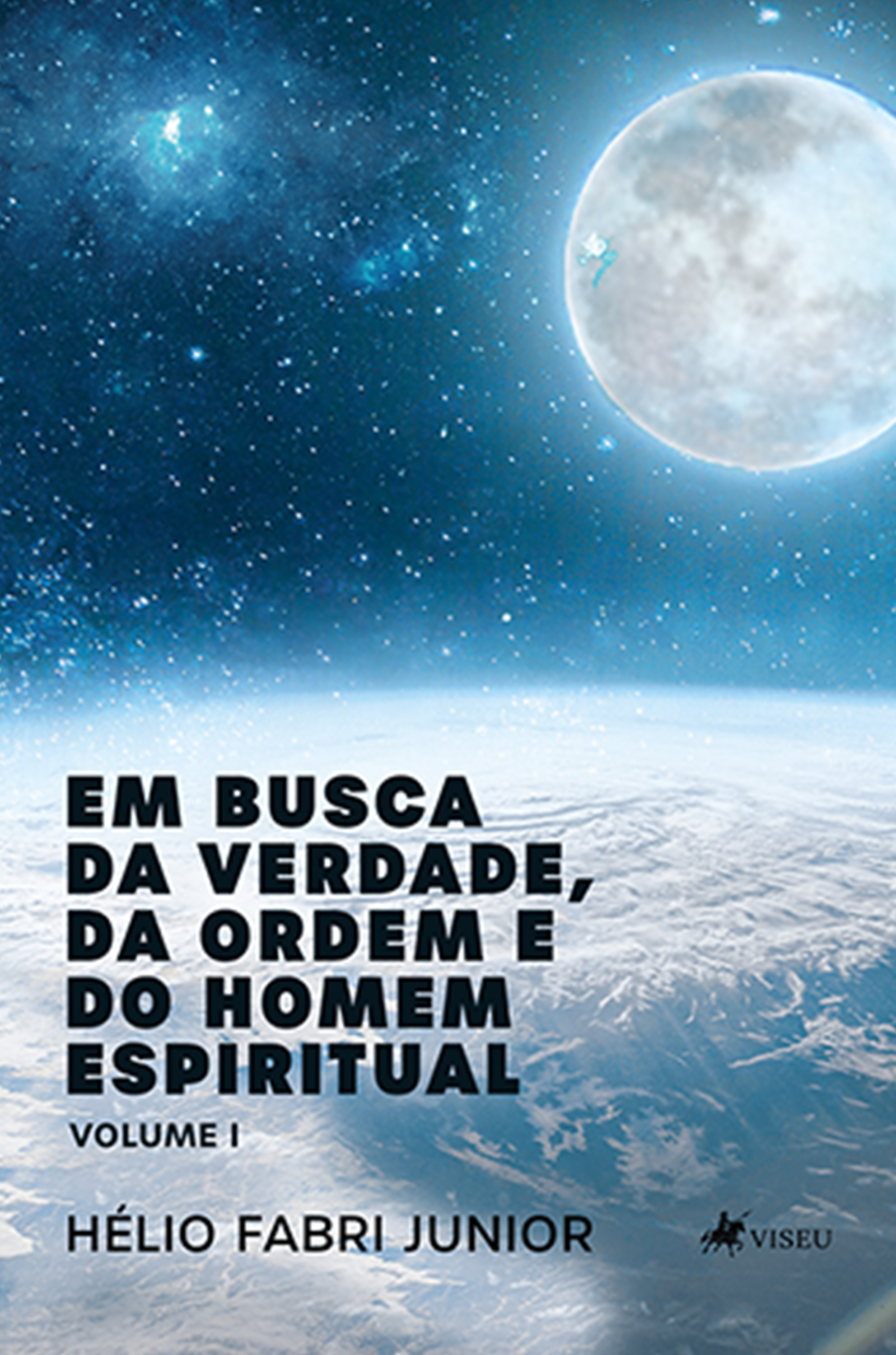 Em busca da verdade, da ordem e do Homem espiritual