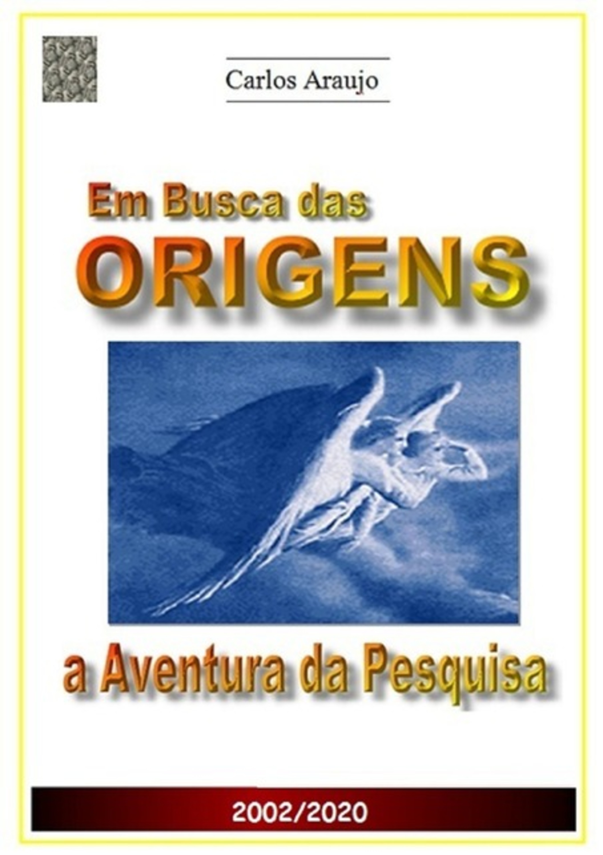 Em Busca Das Origens