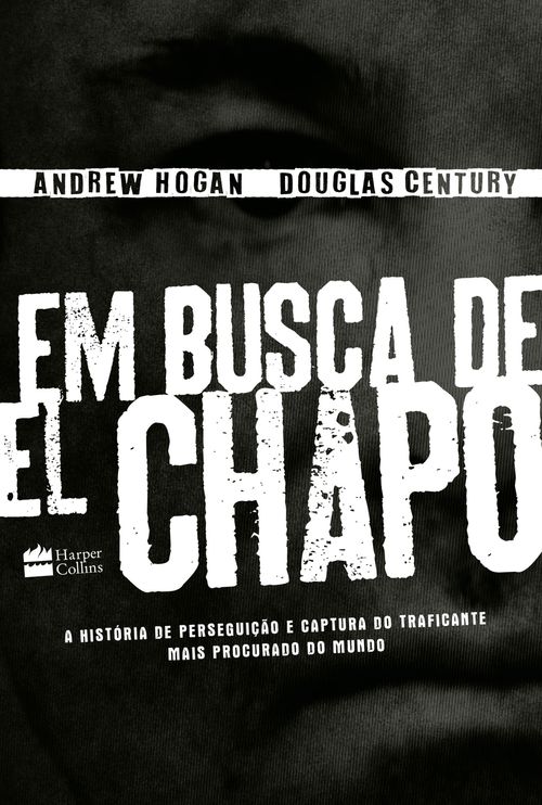 Em busca de El Chapo