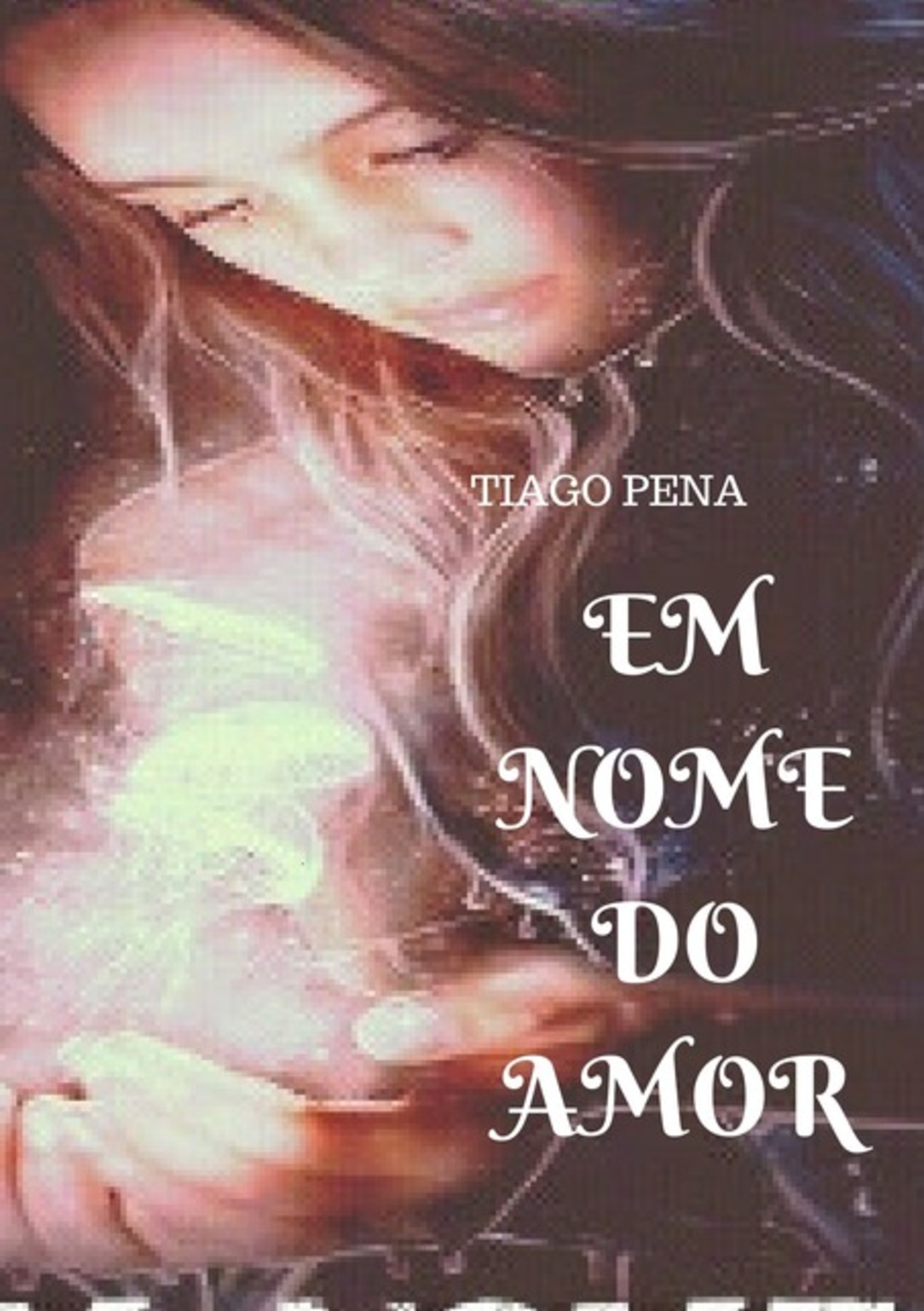 Em Nome Do Amor.