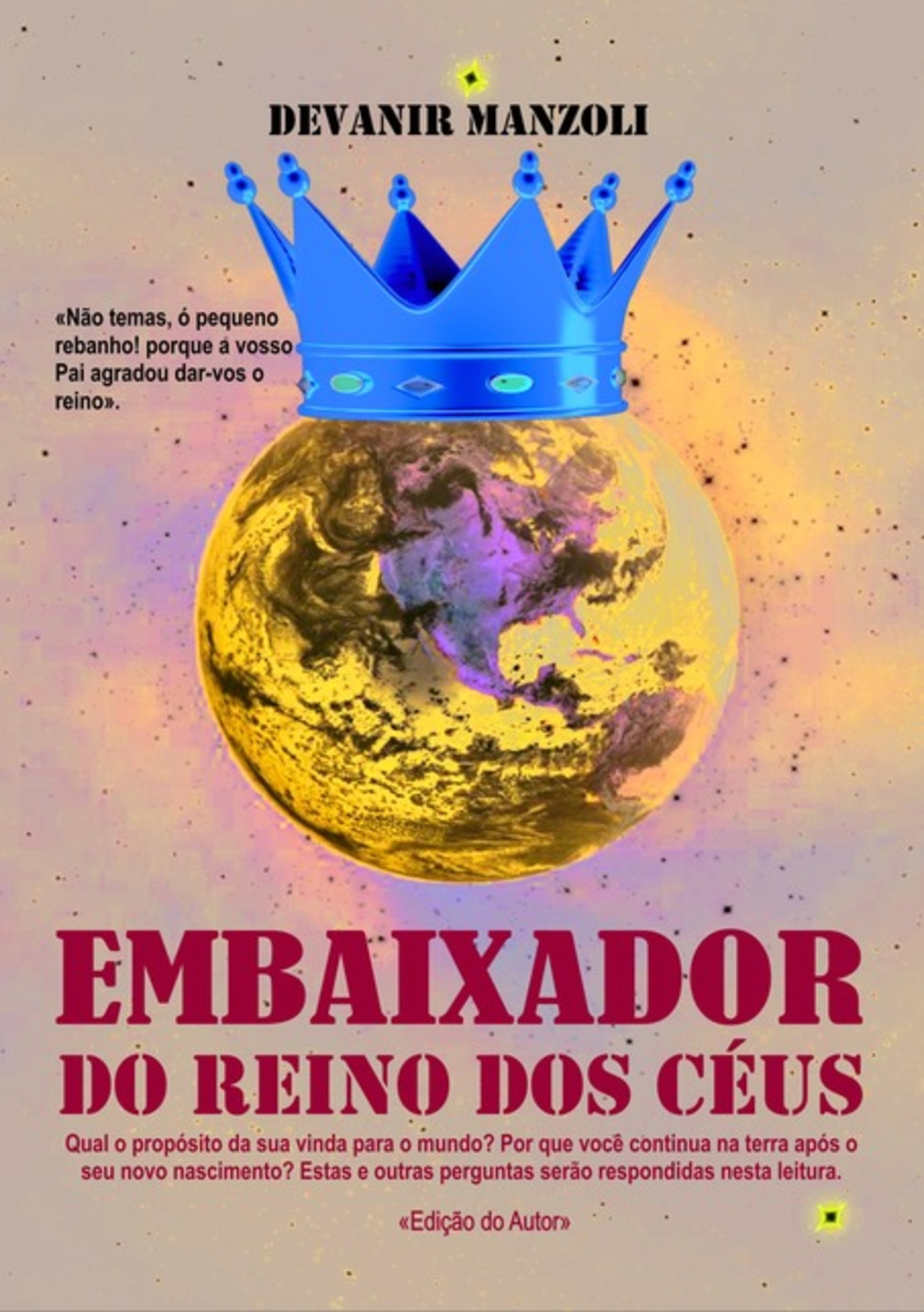 Embaixador Do Reino Dos Céus