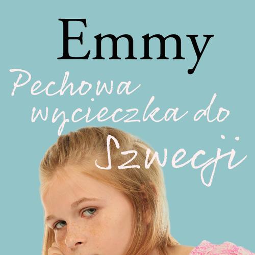 Emmy 2 - Pechowa wycieczka do Szwecji