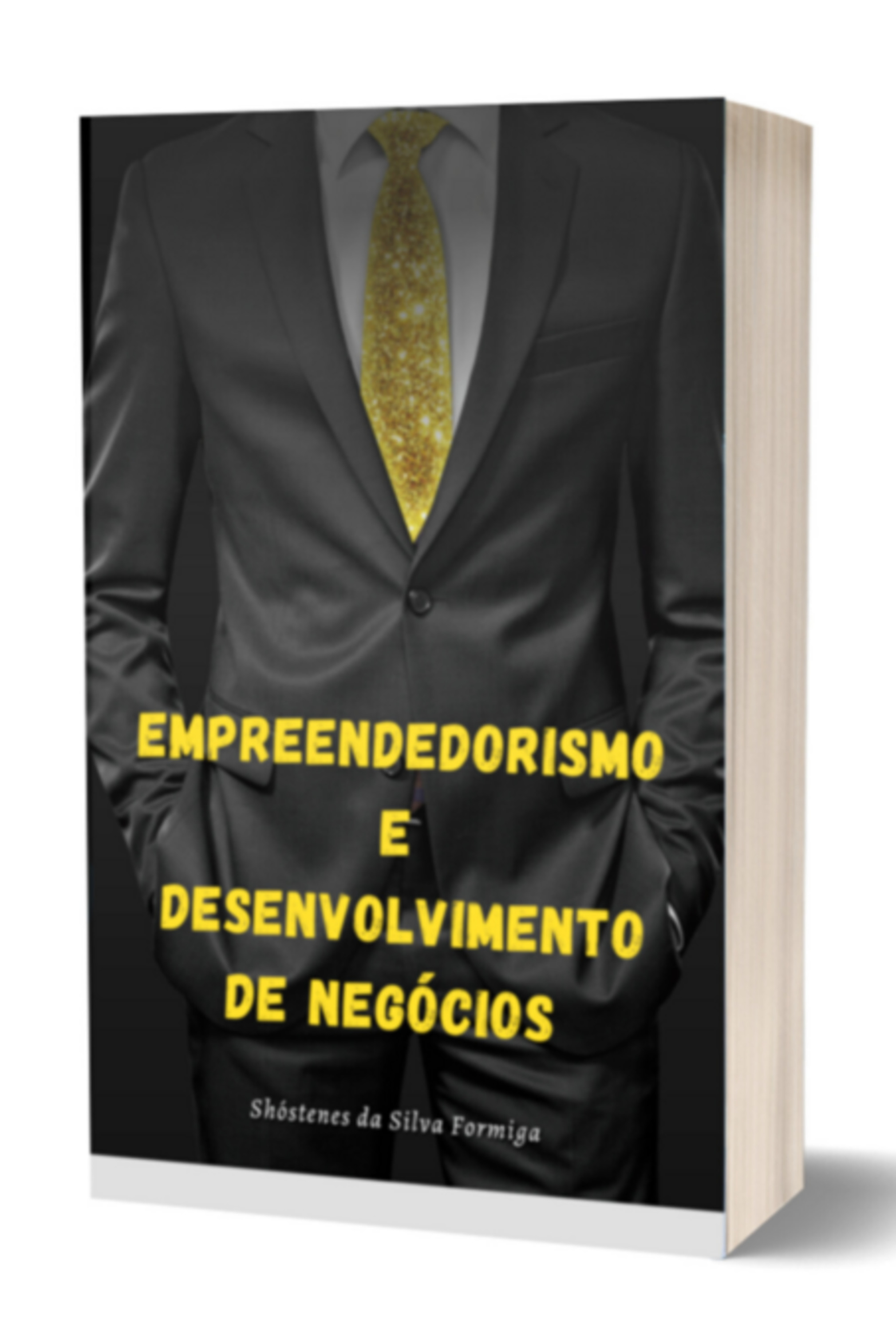 Empreendedorismo E Desenvolvimento De Negócios