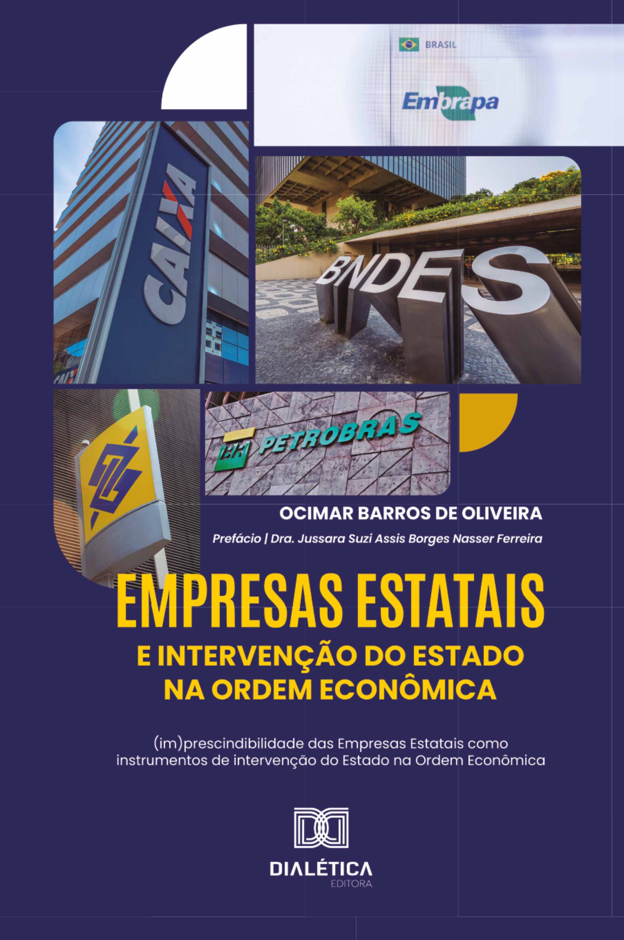 Empresas Estatais e Intervenção do Estado na Ordem Econômica