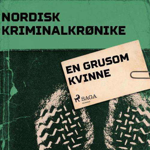 En grusom kvinne