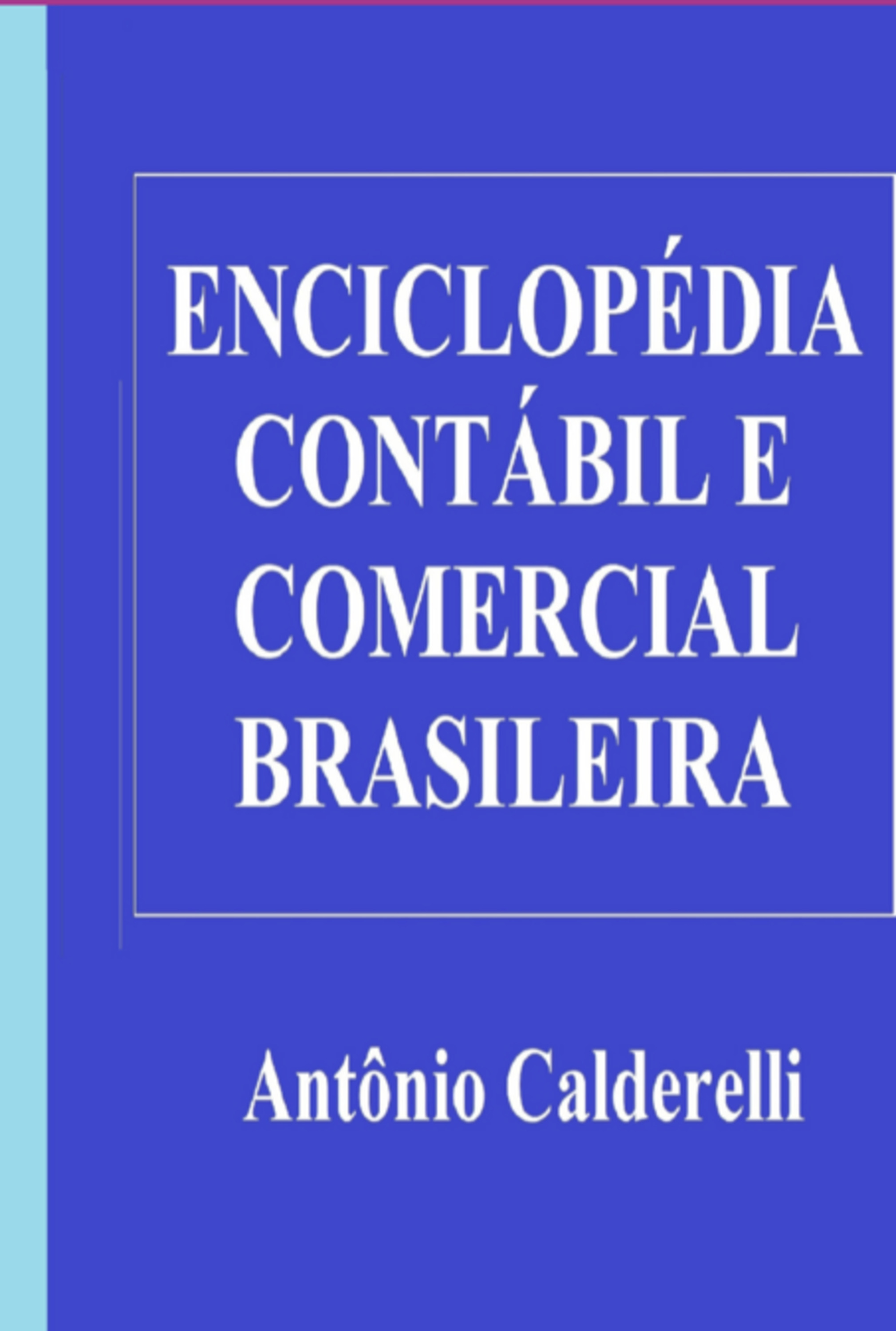 Enciclopédia Contábil E Comercial Brasileira