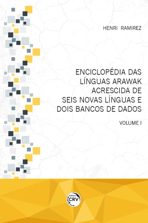 Enciclopédia das línguas Arawak acrescida de seis novas línguas e dois bancos de dados