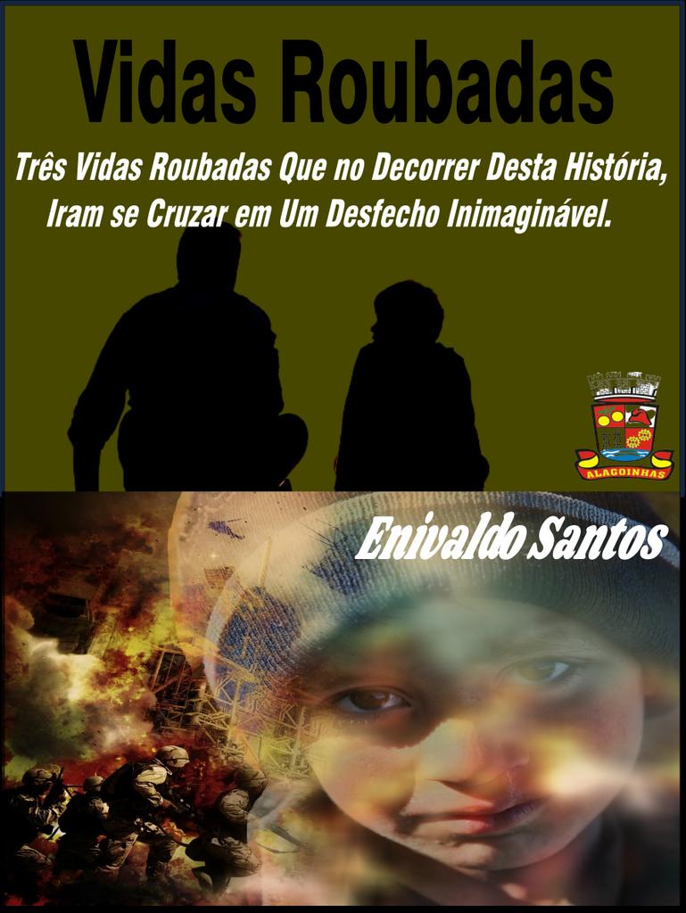 Vidas Roubadas