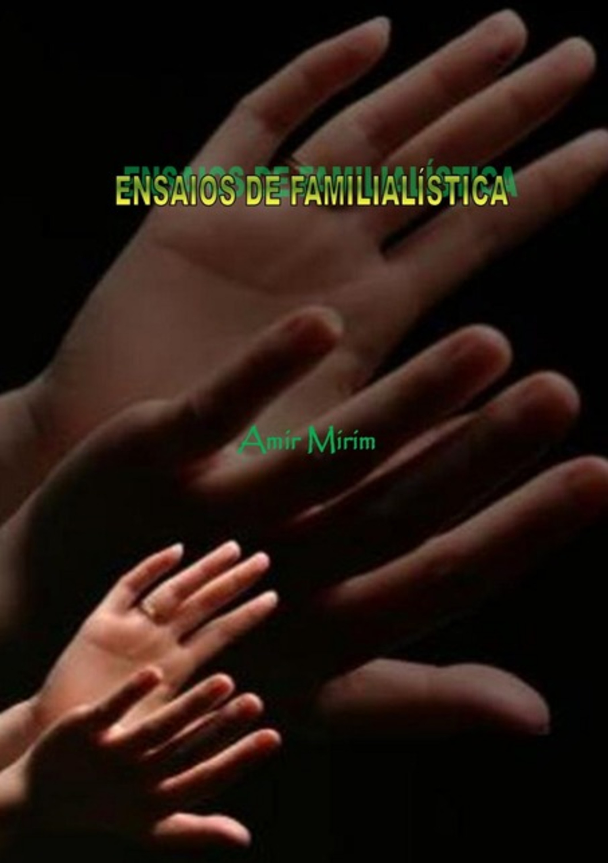 Ensaios De Familialística